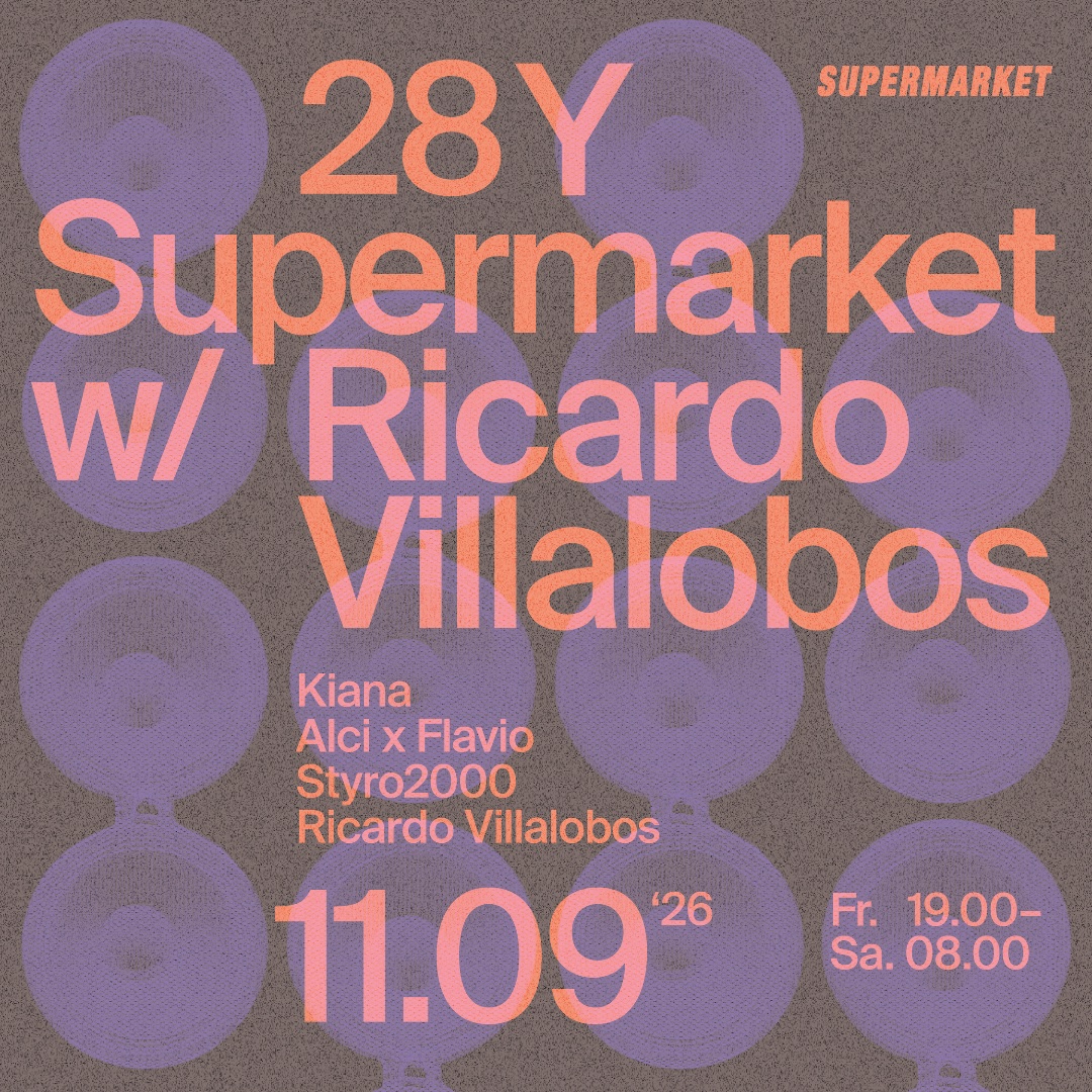 28 YEARS SUPERMARKET w/Ricardo Villalobos