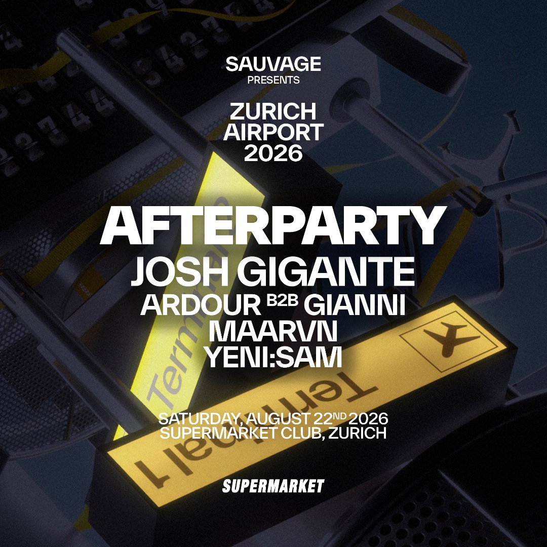Sauvage Zurich Airport Afterparty